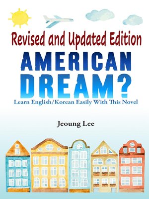 cover image of American Dream? Learn English/Korean Easily With This Novel